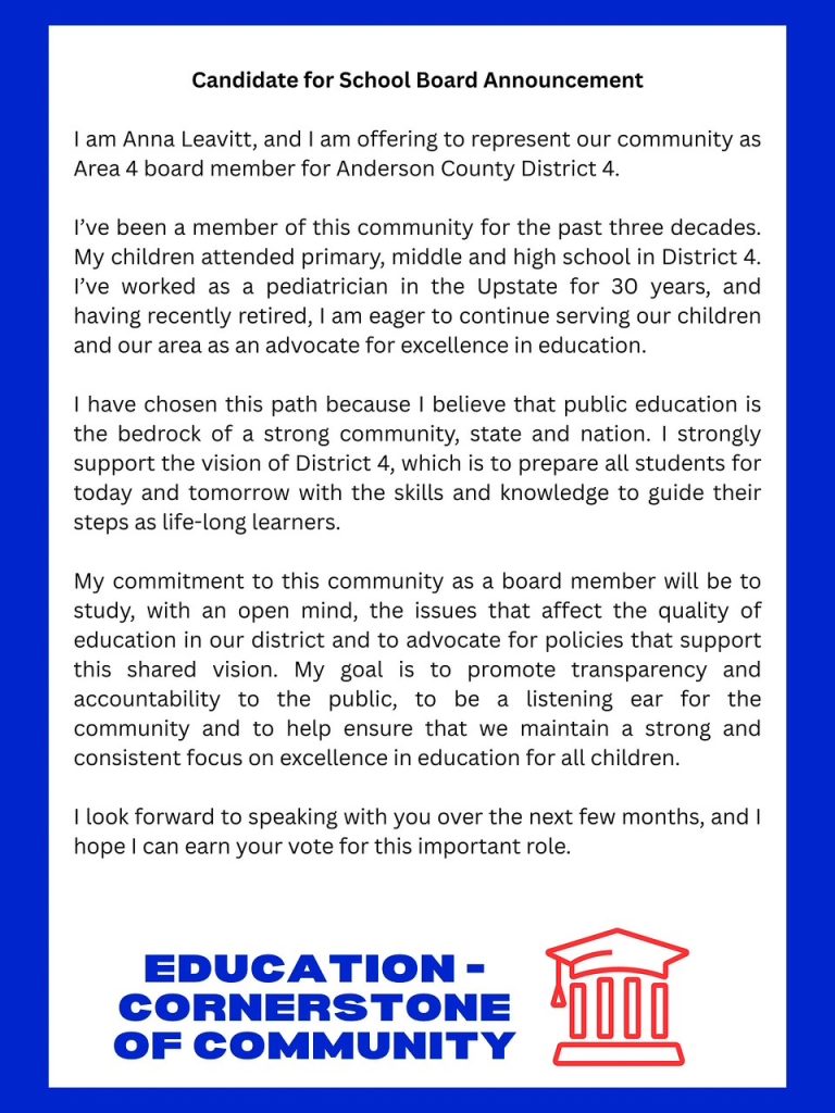 Official campaign announcement for Dr. Anna Leavitt, candidate running for Anderson School District 4 School Board of Education in Pendleton, SC. The image features the Anna Leavitt and platform highlights including slogan, Education: Cornerstone of